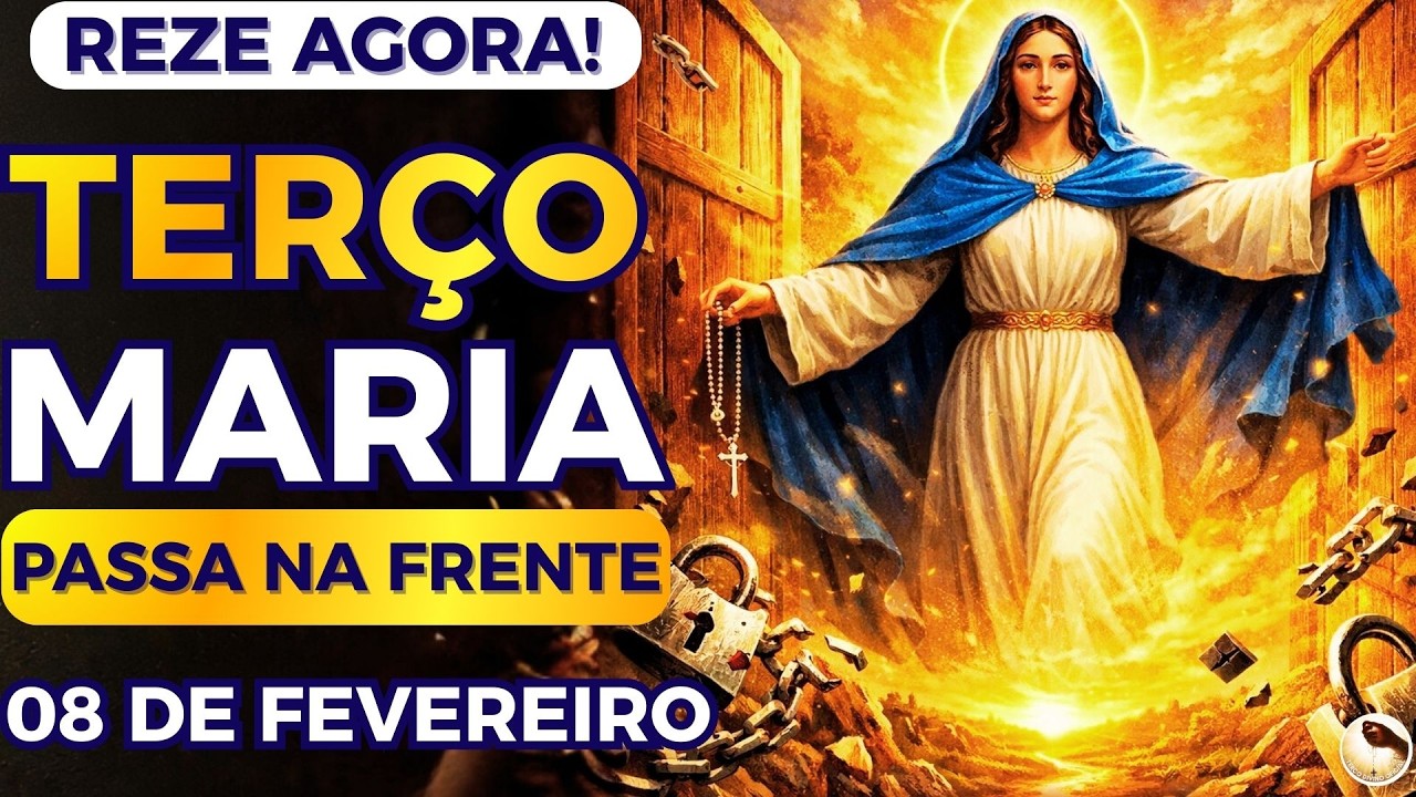📿Terço Maria Passa na Frente e Deixe ela Abrir Seus Caminhos Ainda Hoje! Reze Agora com Maria!