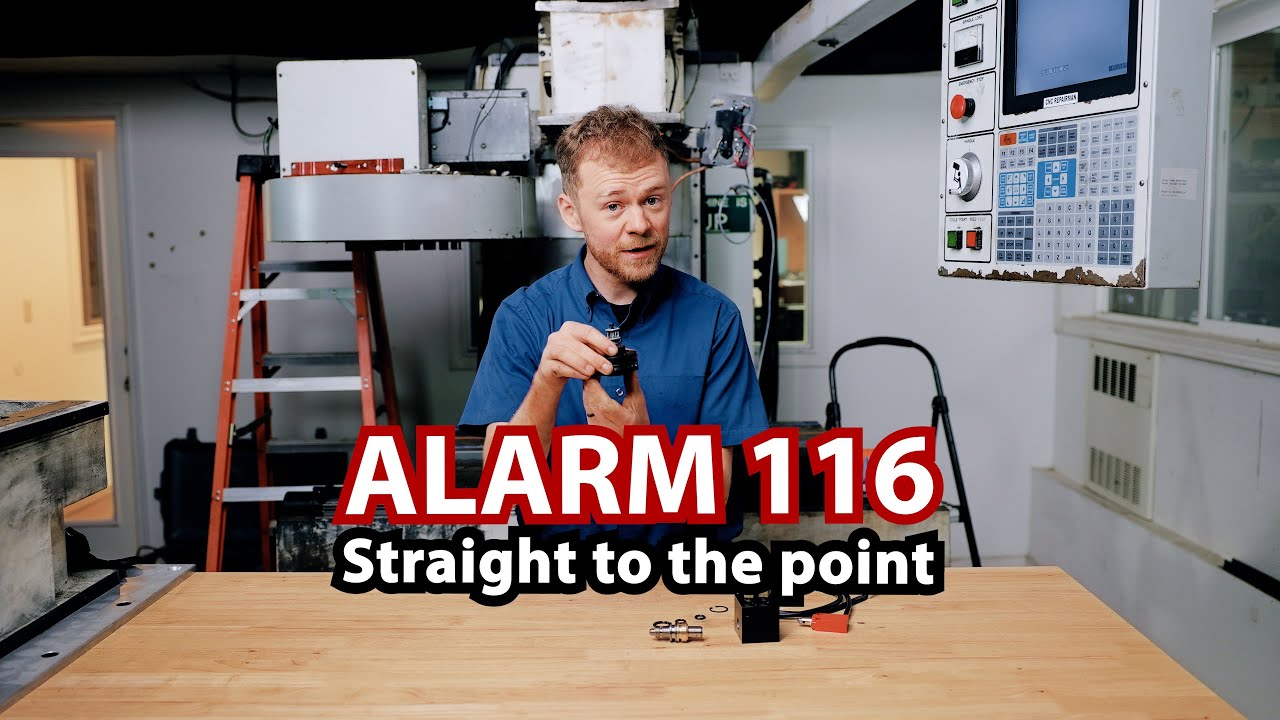 Alarm 116 Spindle Orientation Fault—Straight To The Point