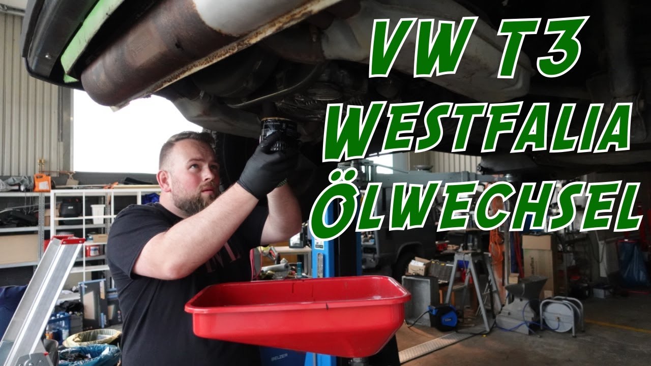 VW T3 Westfalia Saisonvorbereitung / Ölwechsel  - HOLLY & JAMES