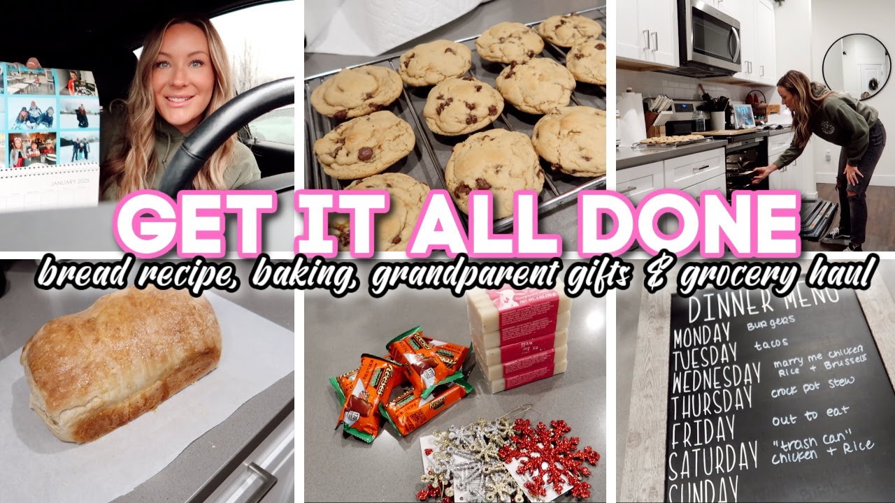 bread recipe, grandparent gifts, grocery haul & baking // GET IT ALL DONE VLOG