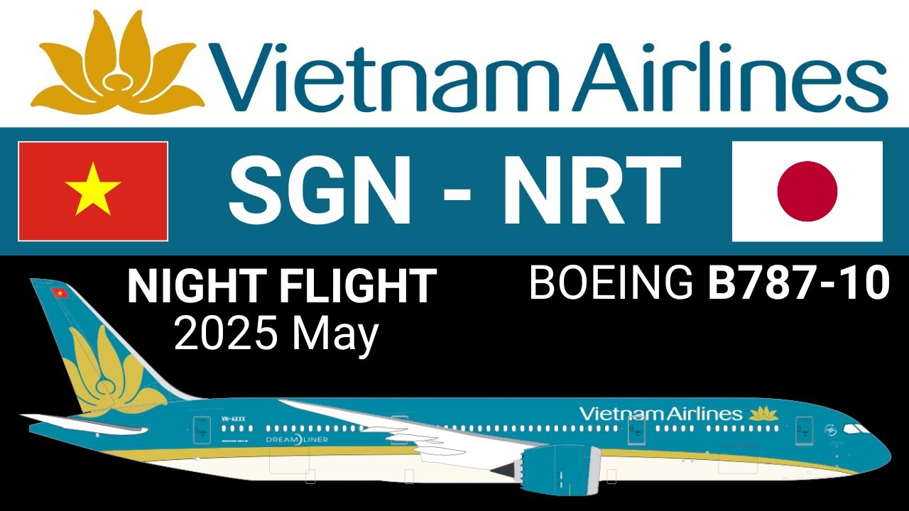 VN306 Vietnam Airlines SGN NRT Flight Review: Ho Chi Minh Tokyo Narita