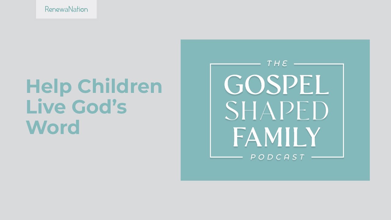 6 Ways to Help Children Live According to God’s Word: Training Children to Read and Study God’s Word
