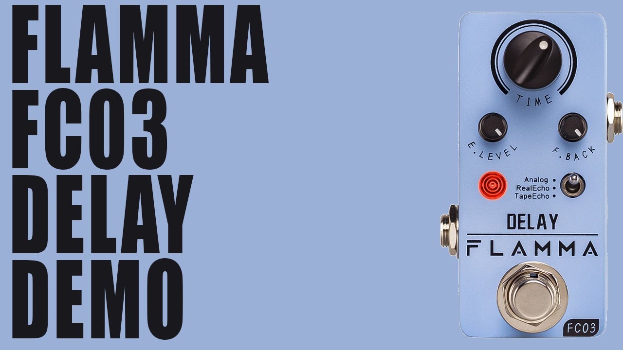 Flamma - Delay FC03 - Demo