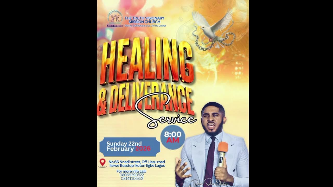 FEBRUARY 2026 - HEALING AND DELIVERANCE SERVICE | 20 | 02 | 2026