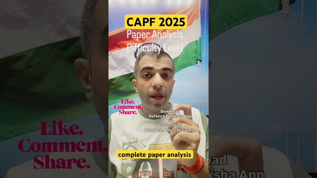 CAPF 2025 Paper Analysis 📊 | Subject-Wise Weightage & Difficulty Level 🔍 #capf2025  #CAPFAnalysis