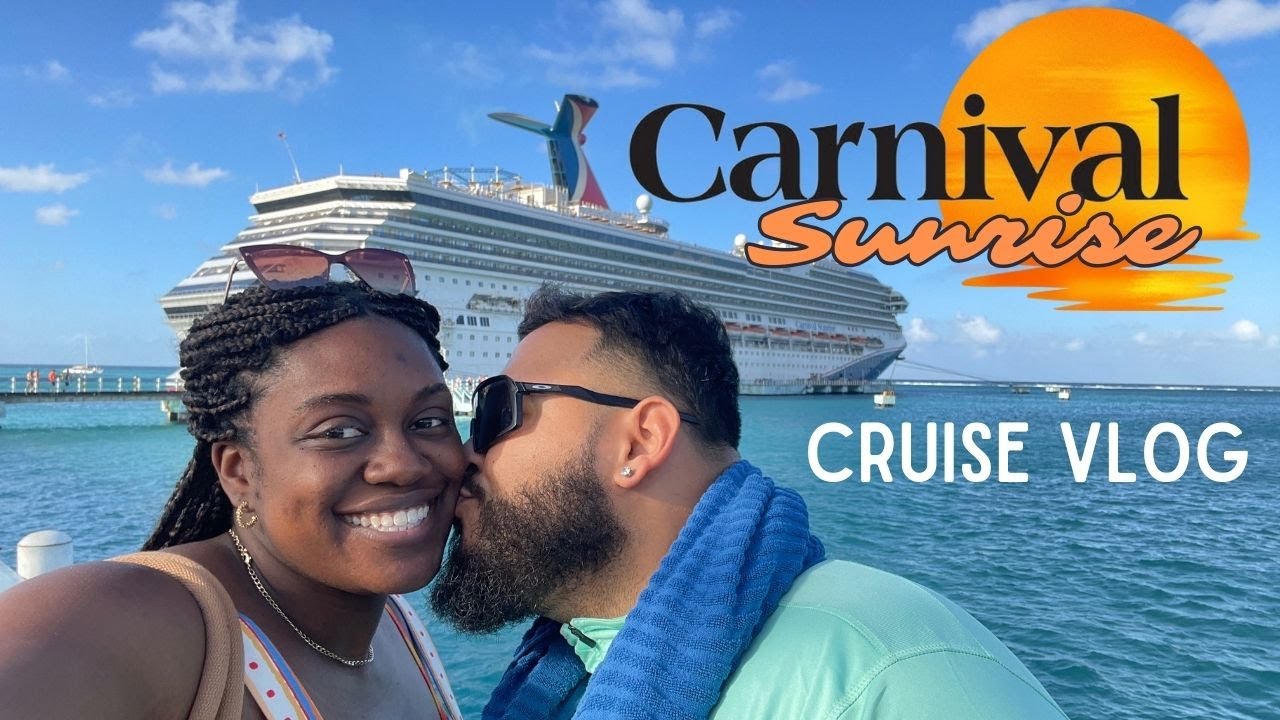Carnival Cruise: Sunrise  - Ocho Rios, Jamaica | Grand Cayman Islands | Baecation | Tito + Jazz