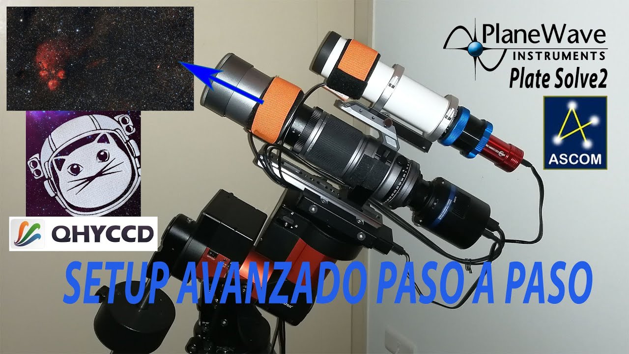 Astrofotografia Paso A Paso Setup Avanzado -  William Optics SpaceCat + QHY183C + Plate Solve