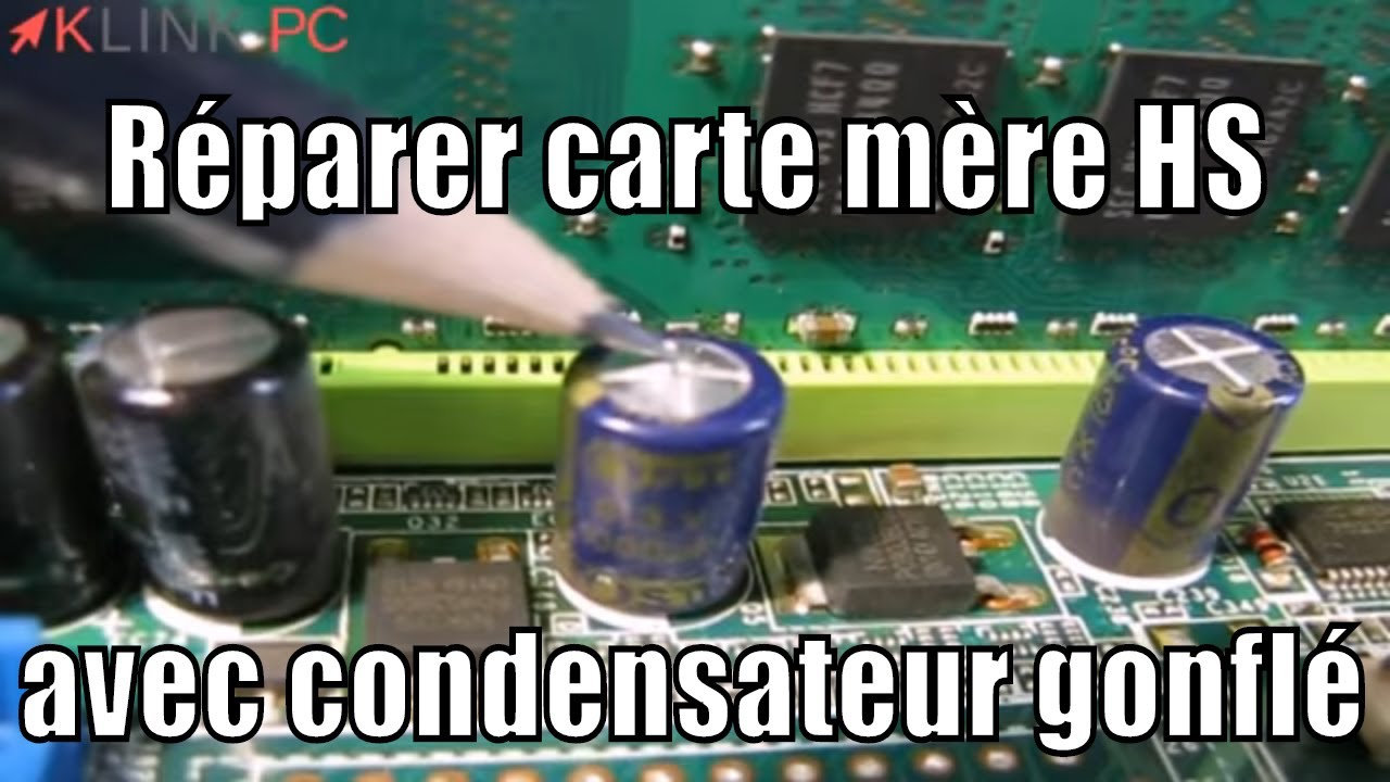 Comment r&eacute;parer une carte m&egrave;re HS avec condensateur gonfl&eacute;