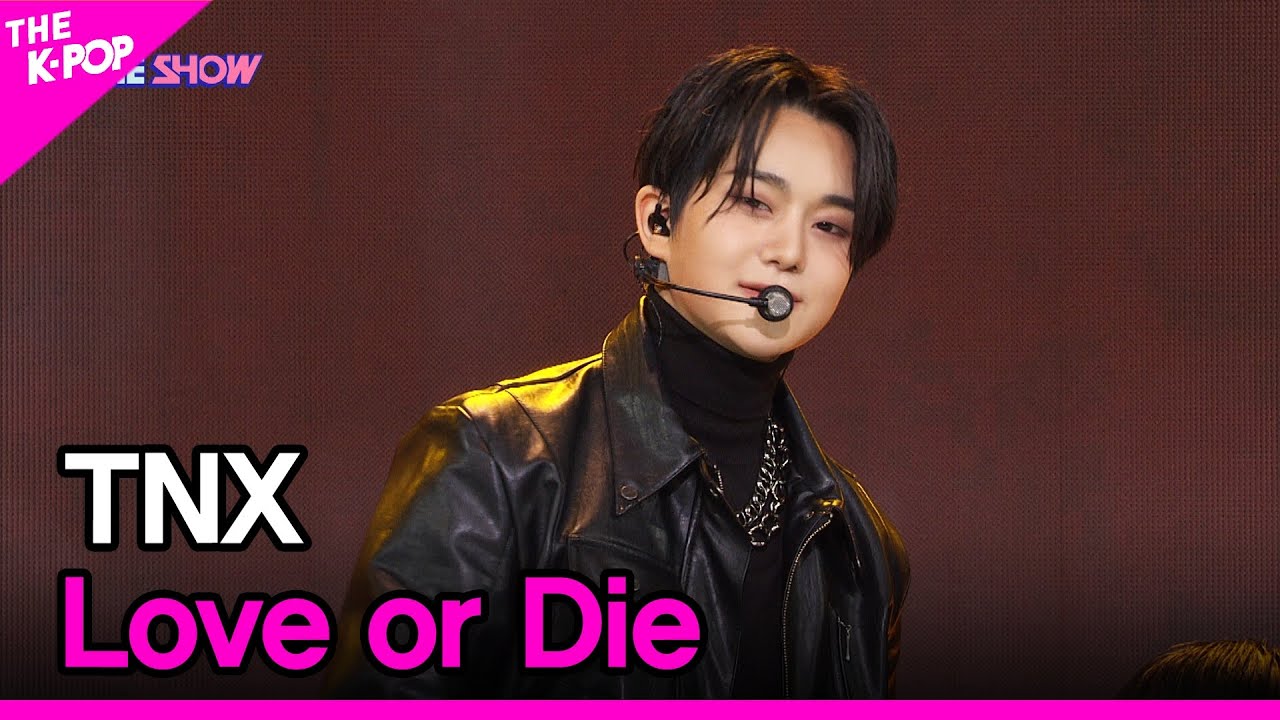 TNX, Love or Die [THE SHOW 230228]