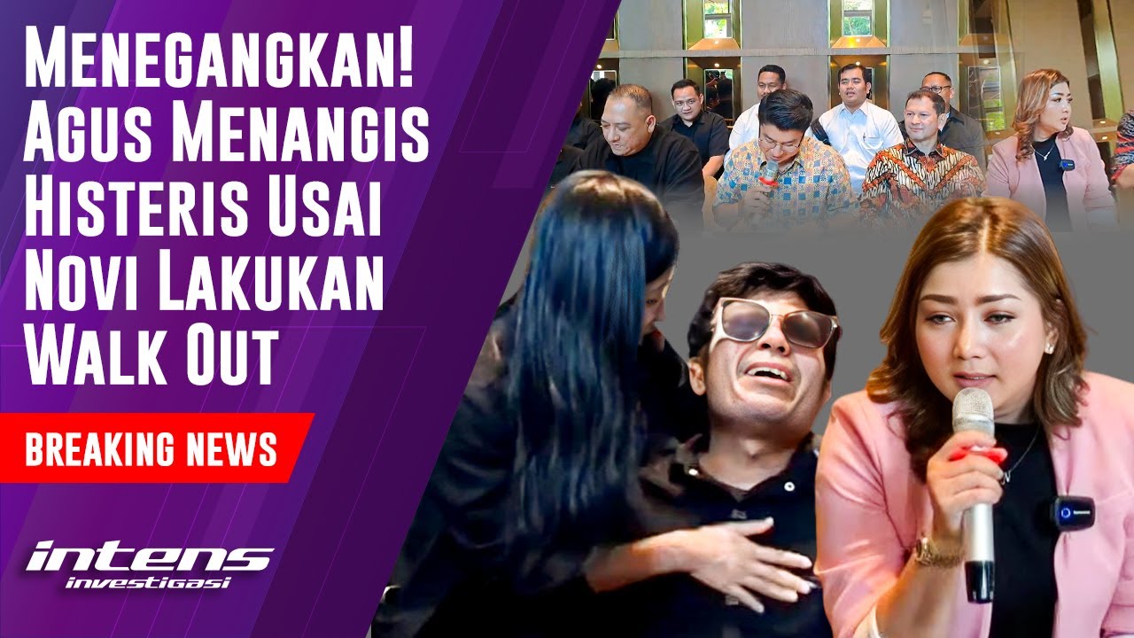 Agus Menangis Histeris Usai Novi Lakukan Walk Out | Intens Investigasi | Eps 4552
