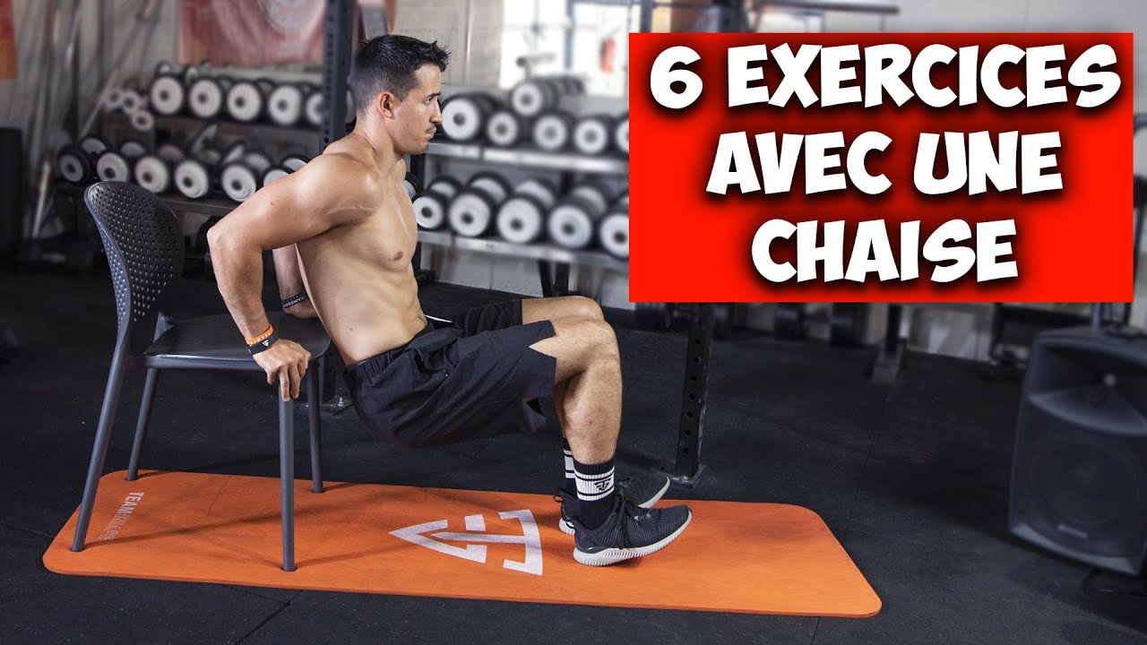 6 exercices avec une chaise (entrainement complet à la maison)