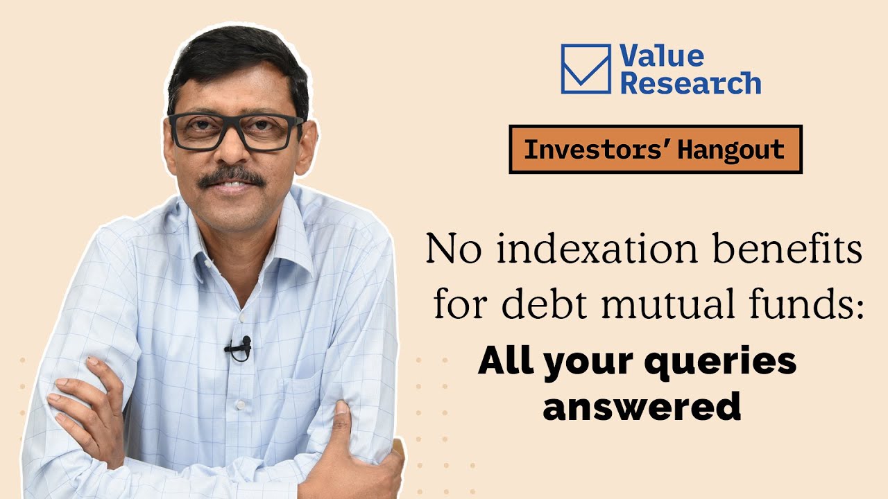 No indexation benefit on debt funds: All your queries answered