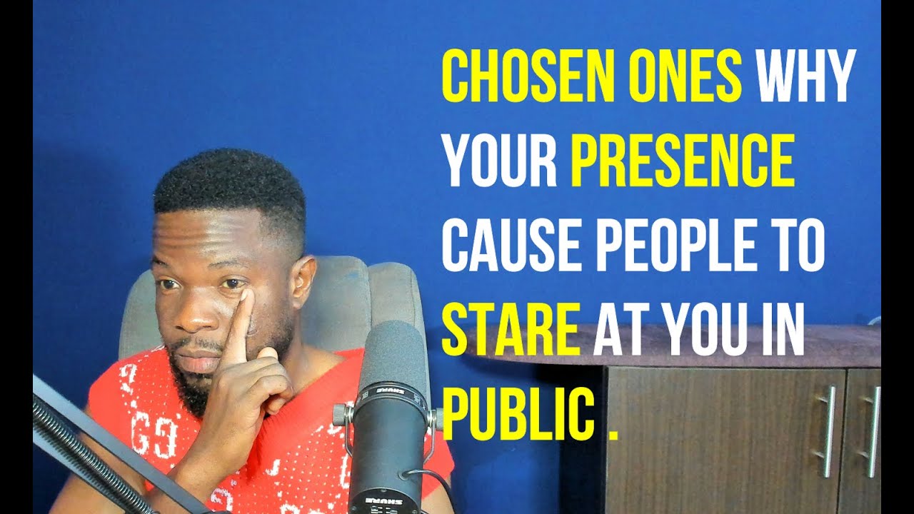 Chosen Ones Why People Stare at You in Public...