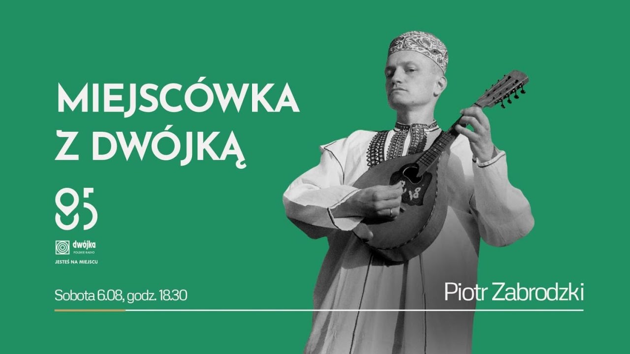 Miejscówka z Dwójką | Piotr Zabrodzki