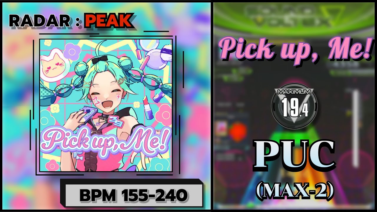 【SDVX】 Pick up, Me! (MXM) PUC
