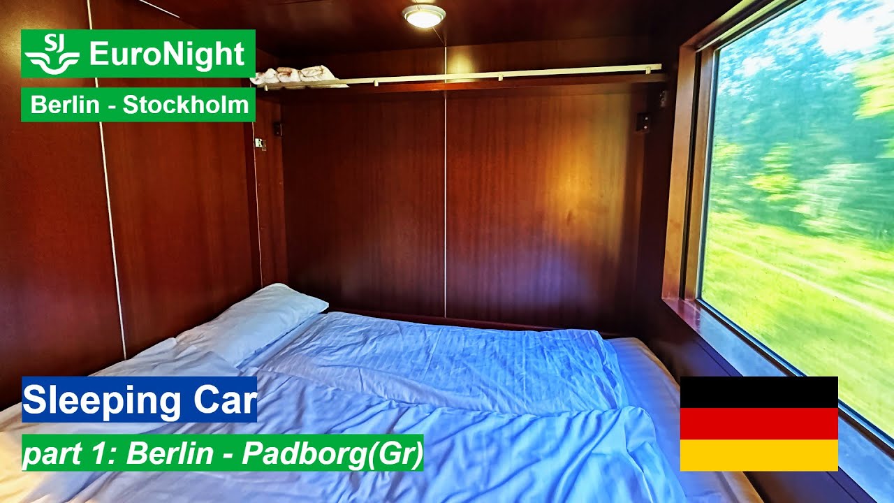 SJ EuroNight Train Berlin - Stockholm in Sleeping Car - part 1: German section Berlin - Padborg