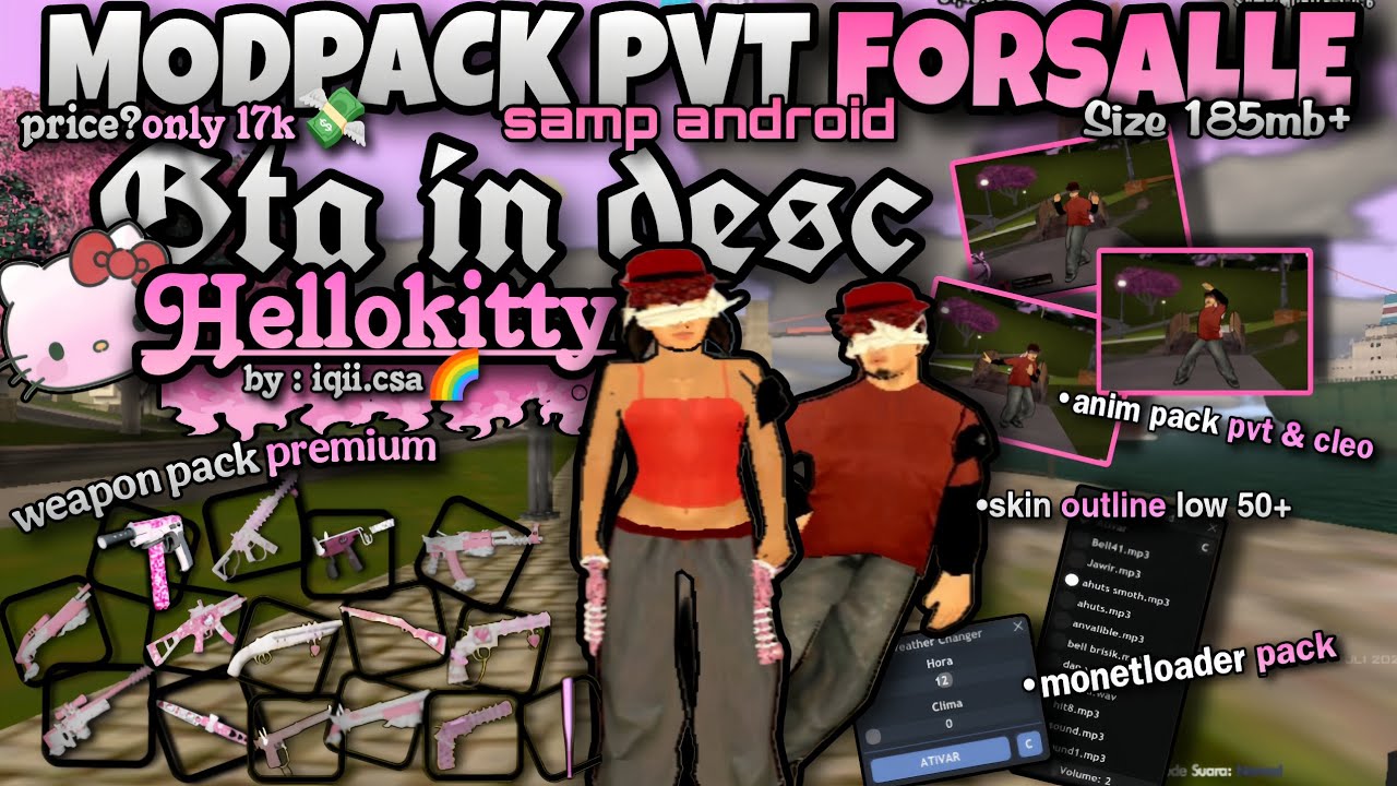 MODPACK PVT SAMP ANDROID VIP||GTA IN DESC HELOKITY🩷 [FORSALLE] by iqii.csa🌈