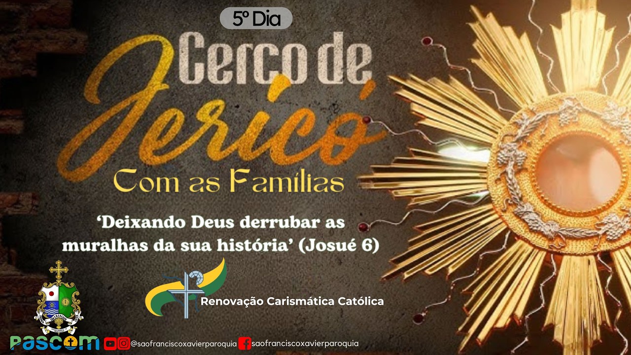 26/02/2026 - 19:30hs - 5º Dia do Cerco de Jericó com as Famílias - Igreja Matriz - Pereira Barreto