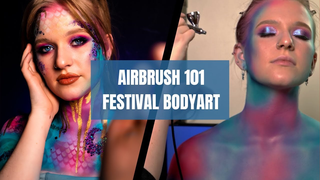 Airbrush 101: Festival Makeup and Body art