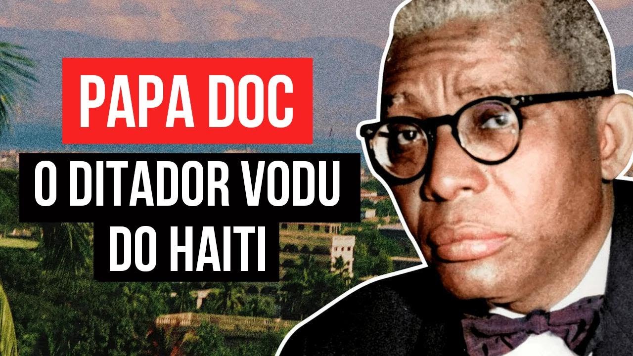 François Duvalier: O Ditador Vuduísta do Haiti