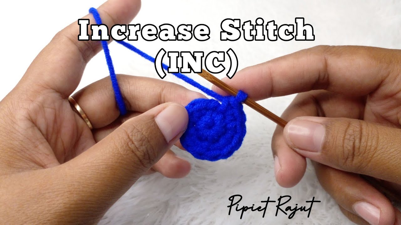 Tutorial Merajut || Teknik Increase Stitch (INC) @pipietrajut_Kediri