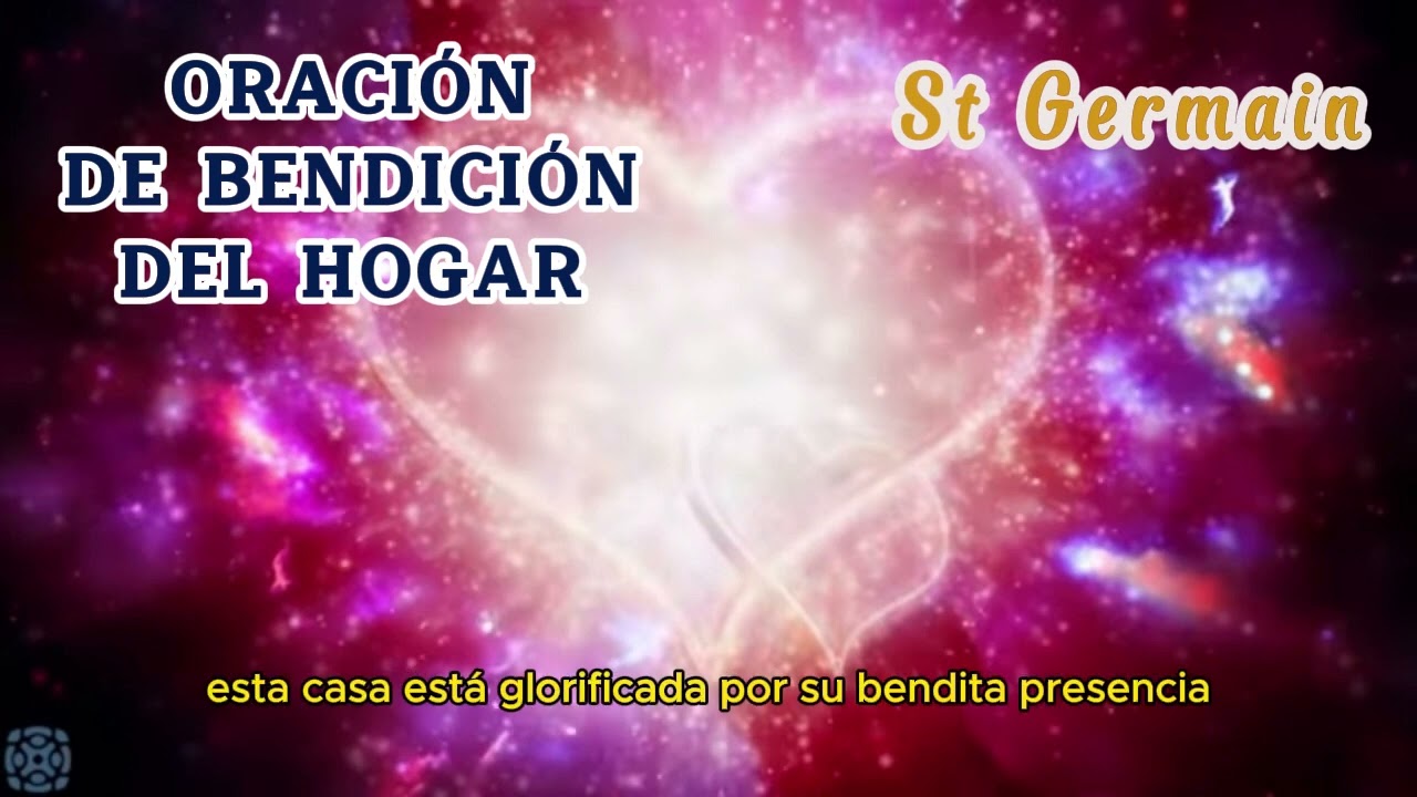 ORACI&Oacute;N DE BENDICI&Oacute;N DEL HOGAR - ST GERMAIN
