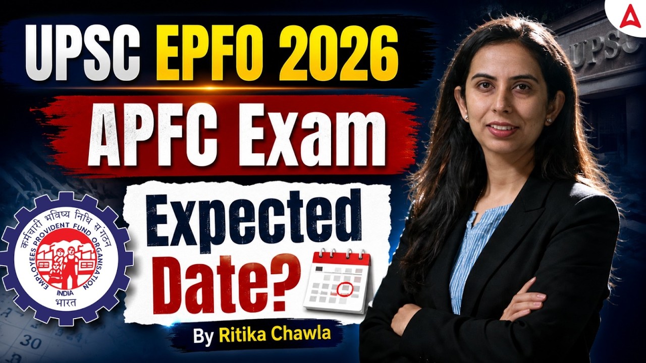 UPSC EPFO 2026 APFC Exam Expected Date | Analysis | By Ritika Chawla