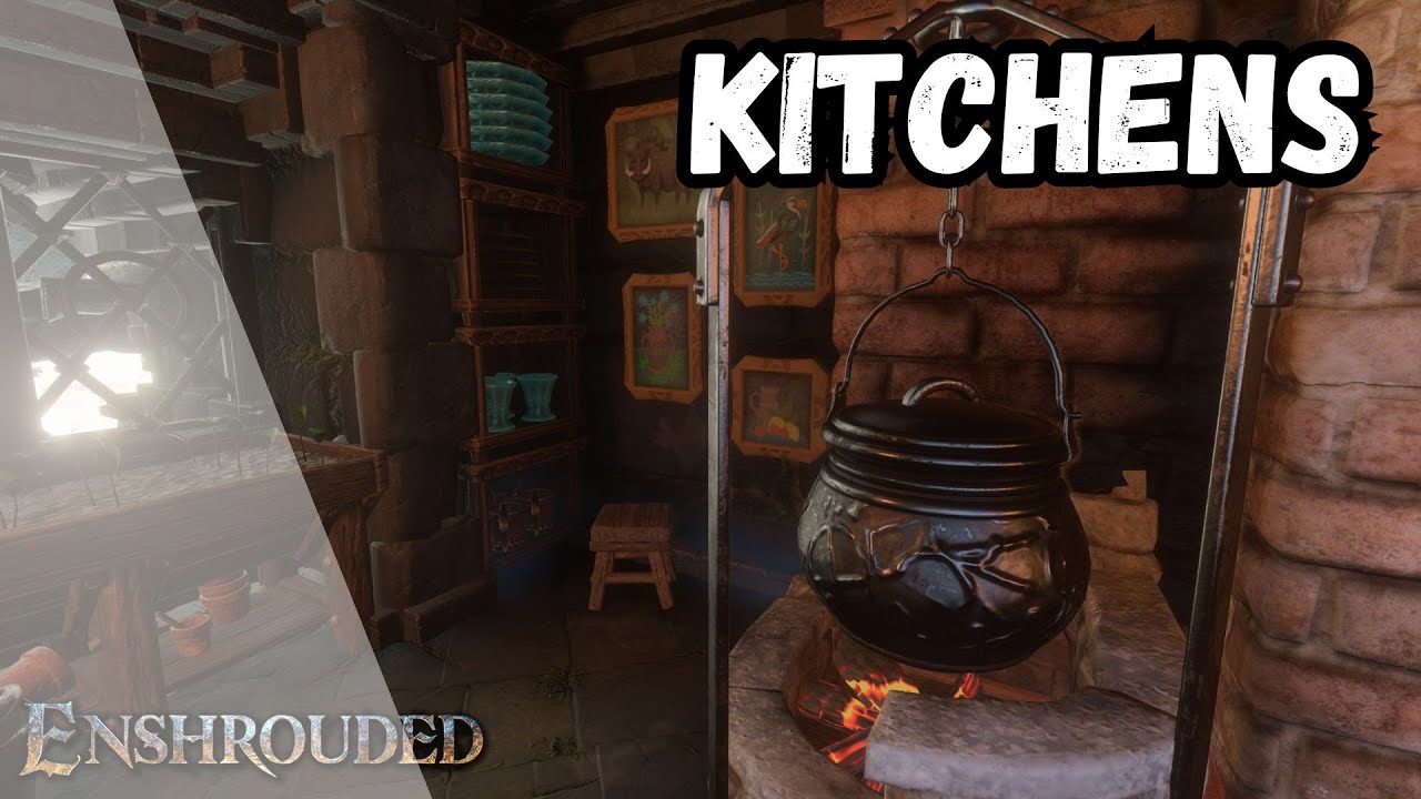 Enshrouded Tips | Kitchens