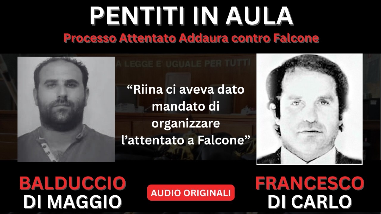 STORIE DI MAFIA: I PENTITI BALDUCCIO DI MAGGIO E FRANCESCO DI CARLO DAVANTI AI GIUDICI
