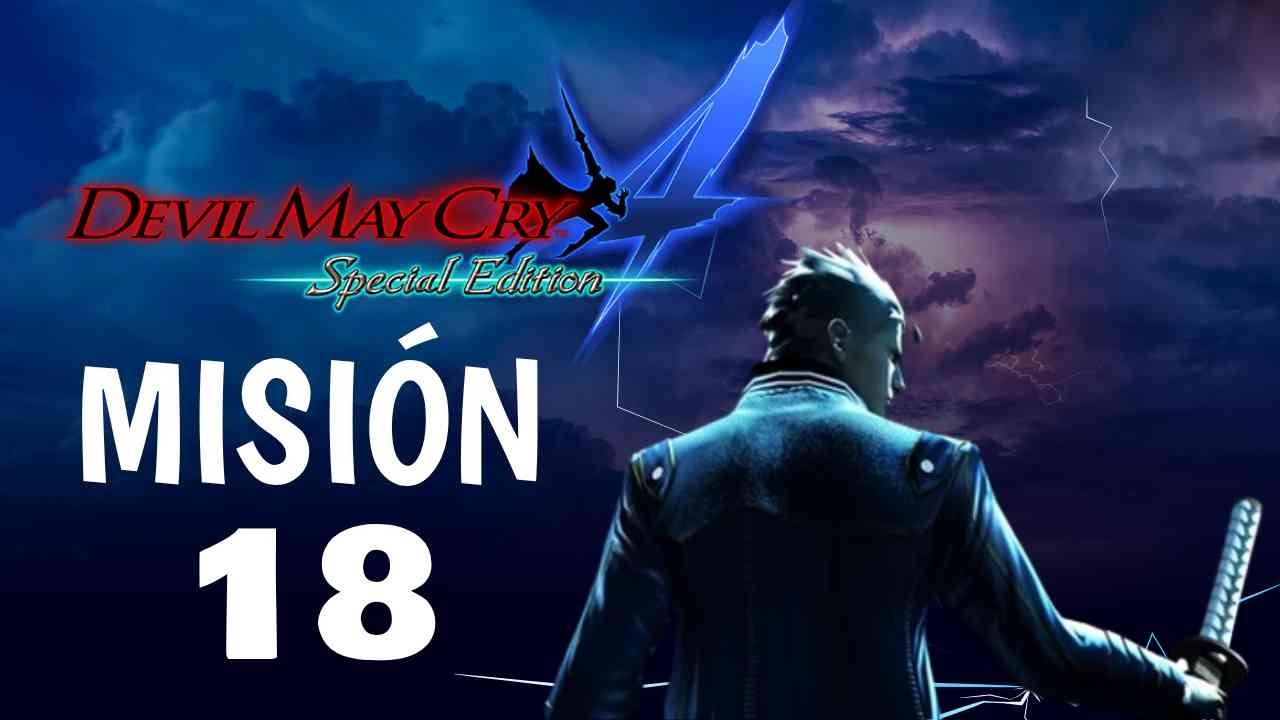 Devil May Cry 4 - Vergil / Misión 18 / Dificultad 