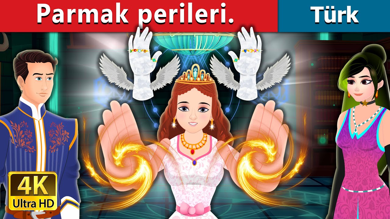 Parmak perileri | The Finger Fairies in Turkish | @TurkiyaFairyTales