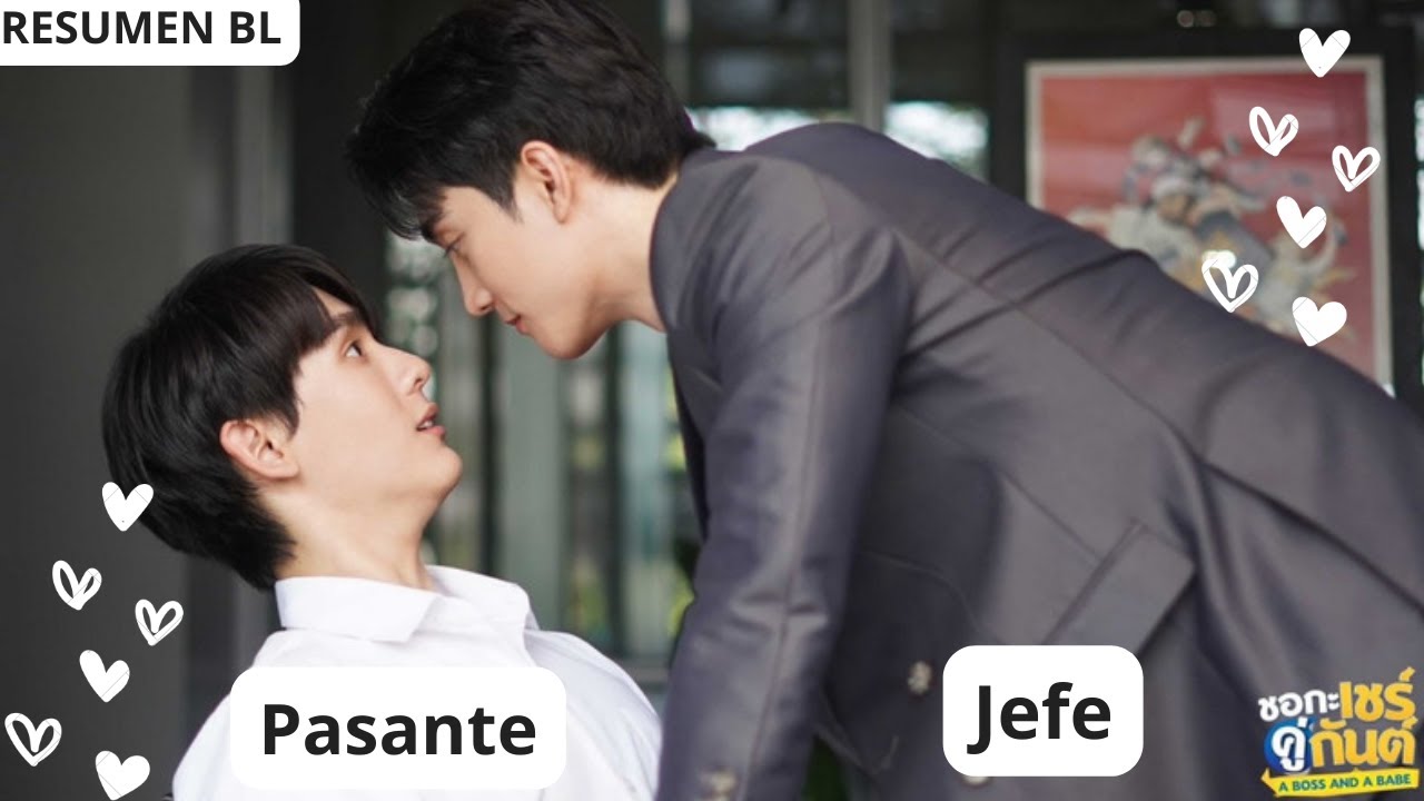Resumen BL: A Boss And A Babe