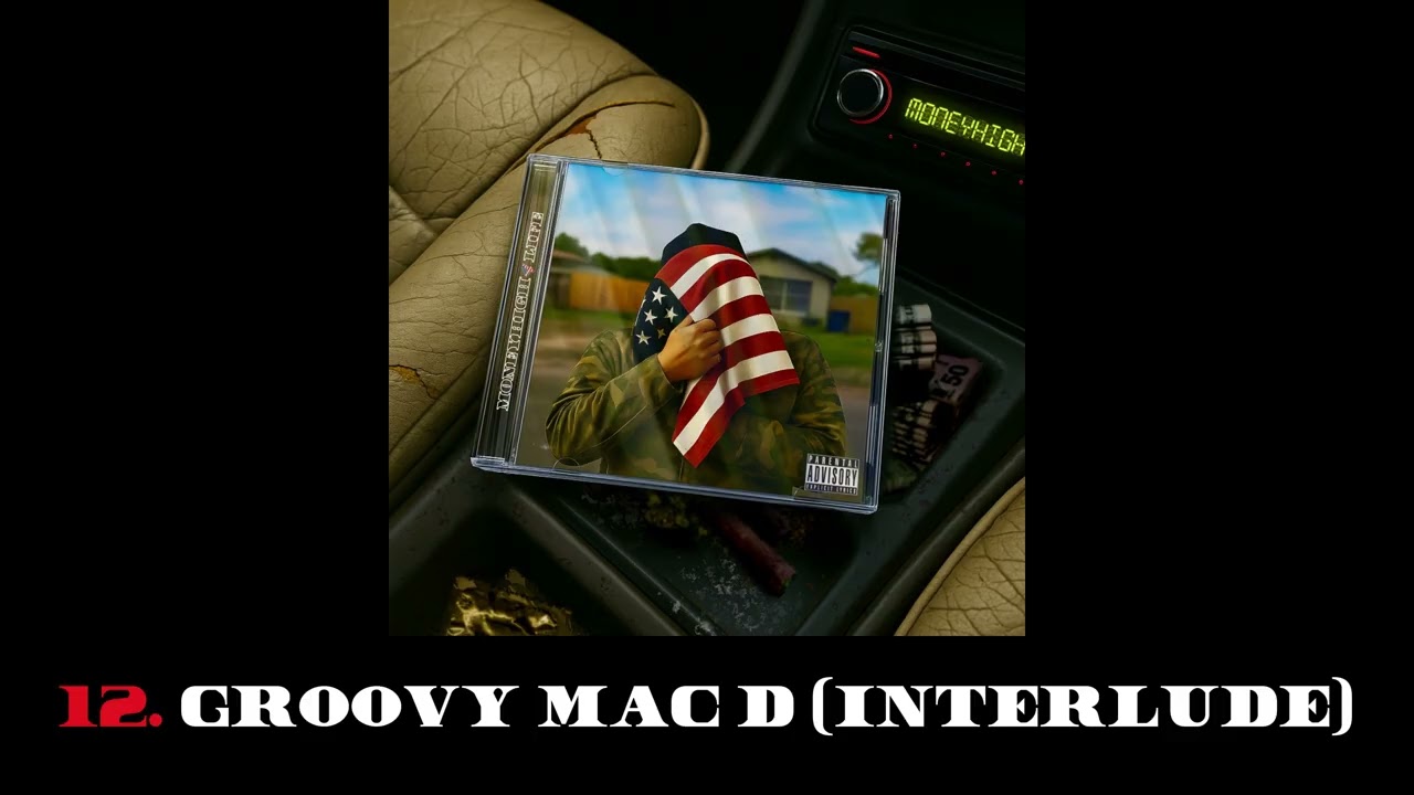 MoneyHigh - Groovy Mac D Interlude