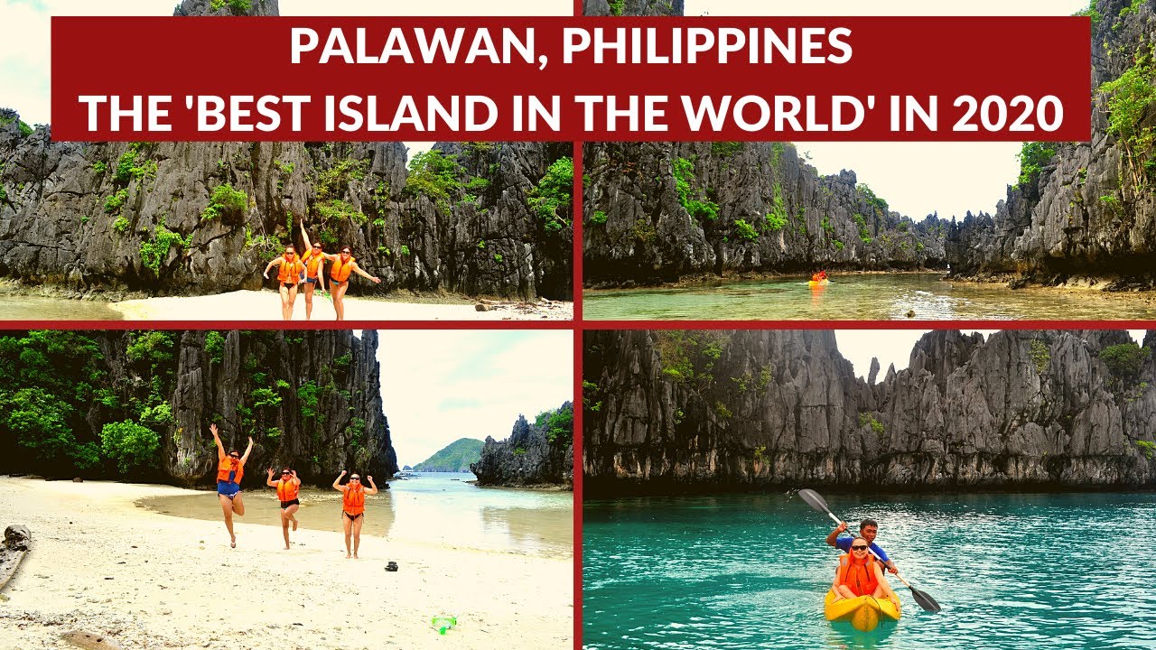 PALAWAN PHILIPPINES - THE BEST ISLAND IN THE WORLD IN 2020
