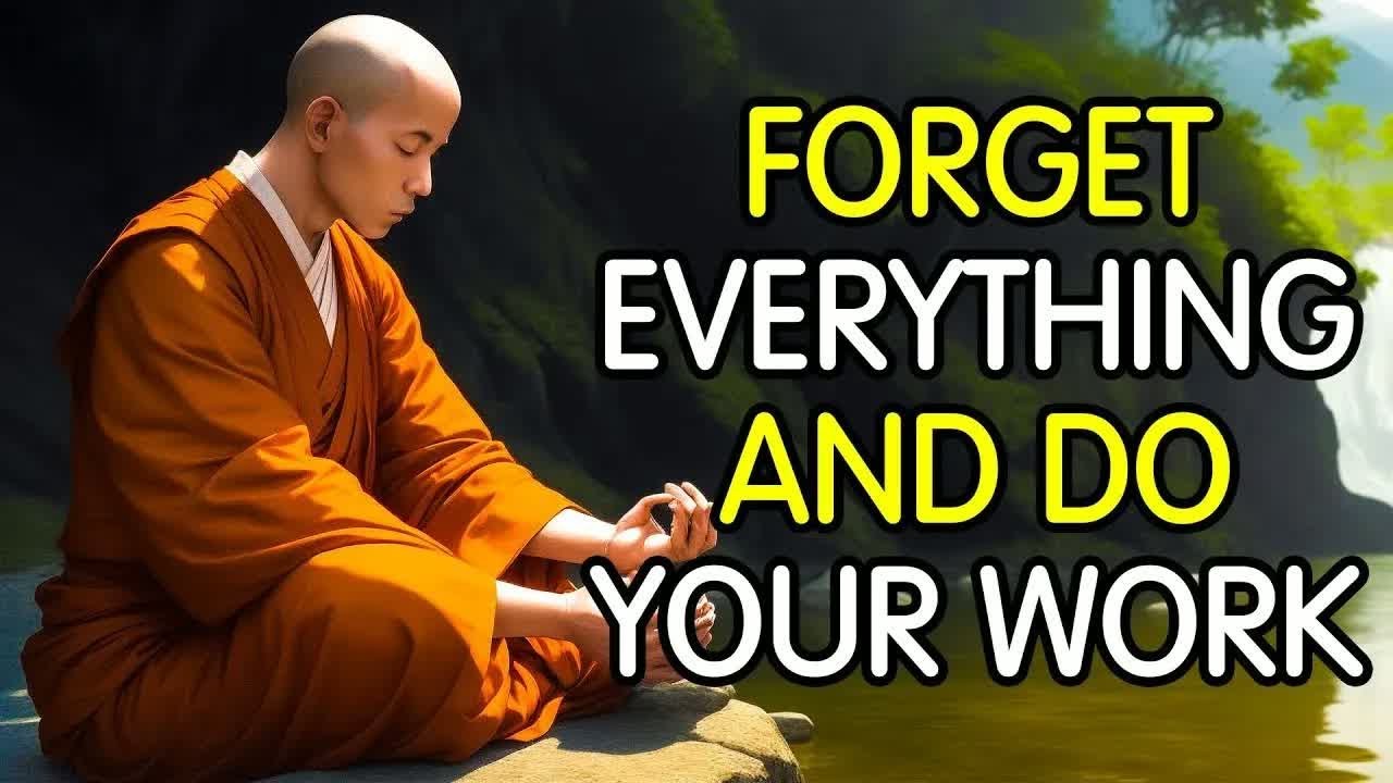 How to Let Go of Distractions and Focus on Your Work to Reclaim Your Worth｜  A Buddhist Story