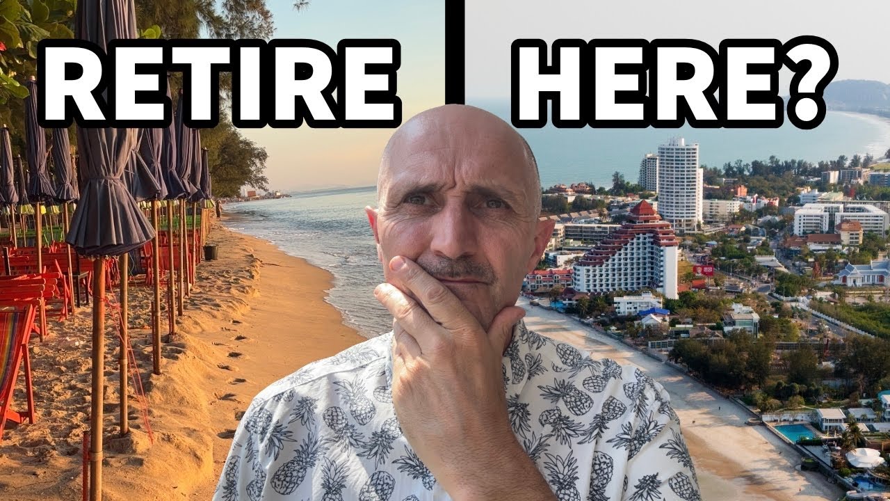 Cha-Am vs Hua Hin: The REAL Truth About Retiring in Thailand