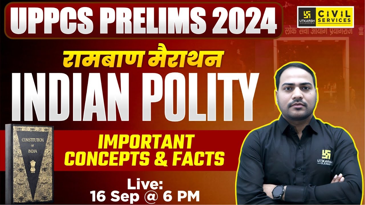 Indian Polity for UPPCS Prelims 2024 | UPPCS Indian Polity | रामबाण मैराथन #1 | By Imran Sir