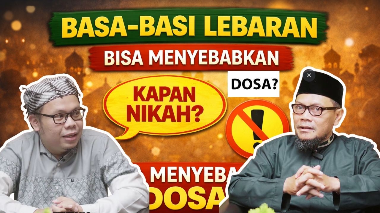 🔴 BASA-BASI LEBARAN BISA JADI DOSA? HATI-HATI DENGAN PERTANYAAN INI!