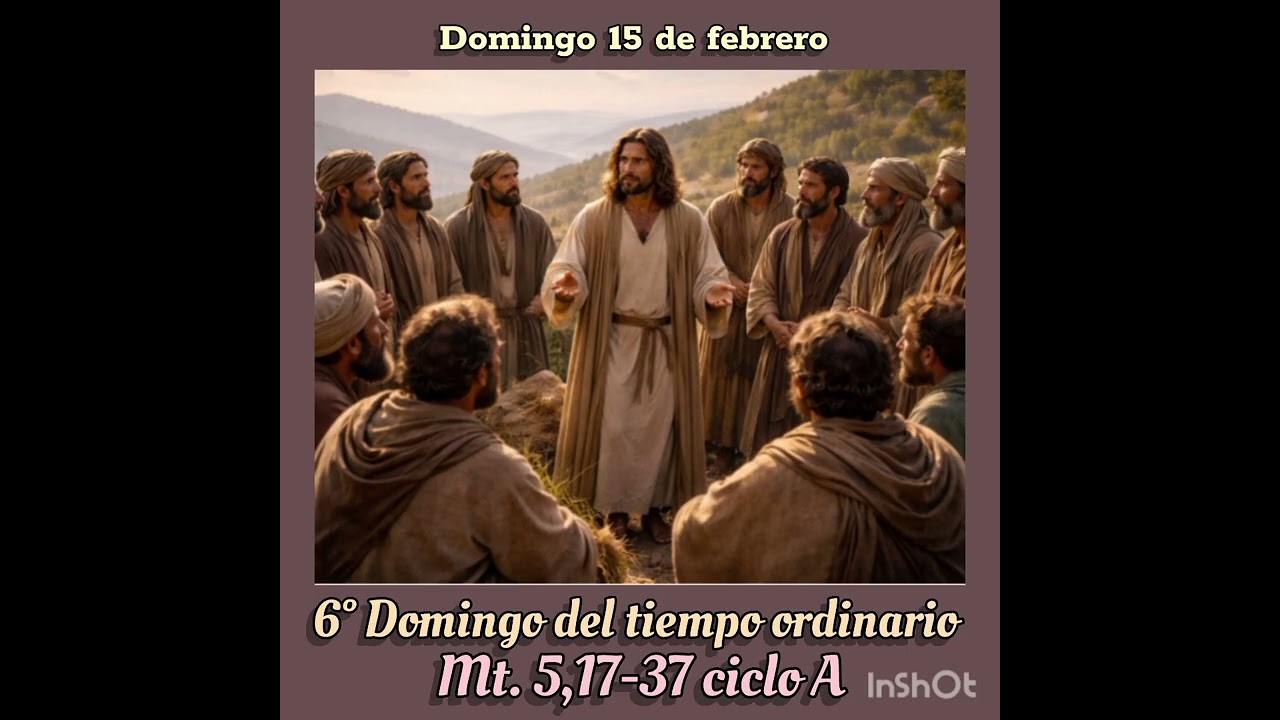 Comentario al evangelio del domingo 15 de febrero