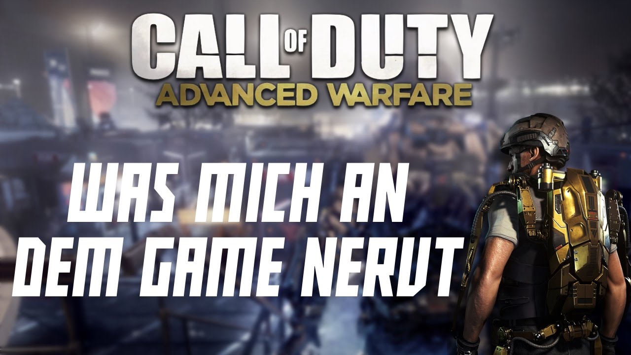Advanced Warfare: Was mich an dem Game nervt! | iRaphi