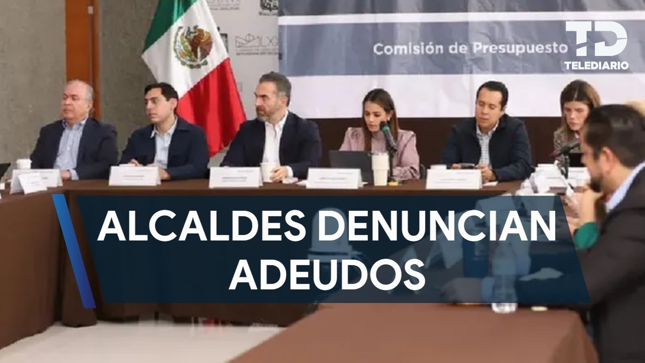 Alcaldes de NL denuncian adeudos estatales desde 2022; Congreso busca fondo de apoyo