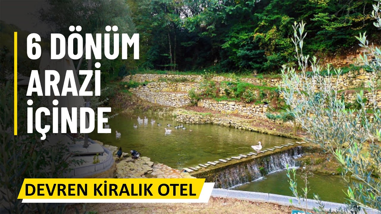 İstanbul-Ağva Merkeze Çok Yakın 6 Dönüm Arazi İçerisinde Devren Kiralık Otel Turu (çek-119)
