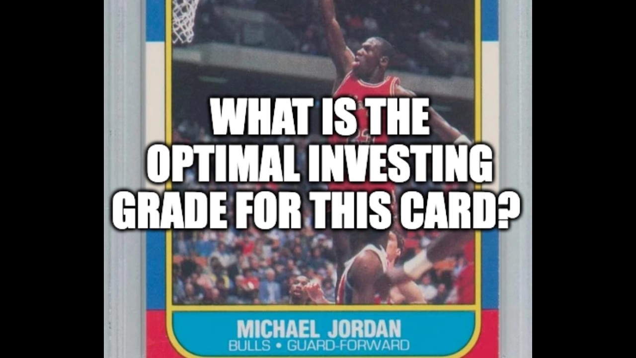 Анализ карты новичка Майкла Джордана 1986 Fleer: какой грейд оптимален для инвестиций?