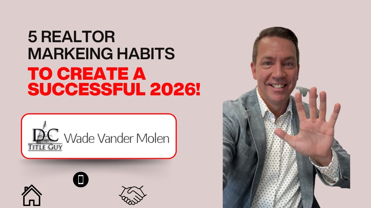 5 Proven Real Estate Marketing Habits to Grow Your Business in 2026