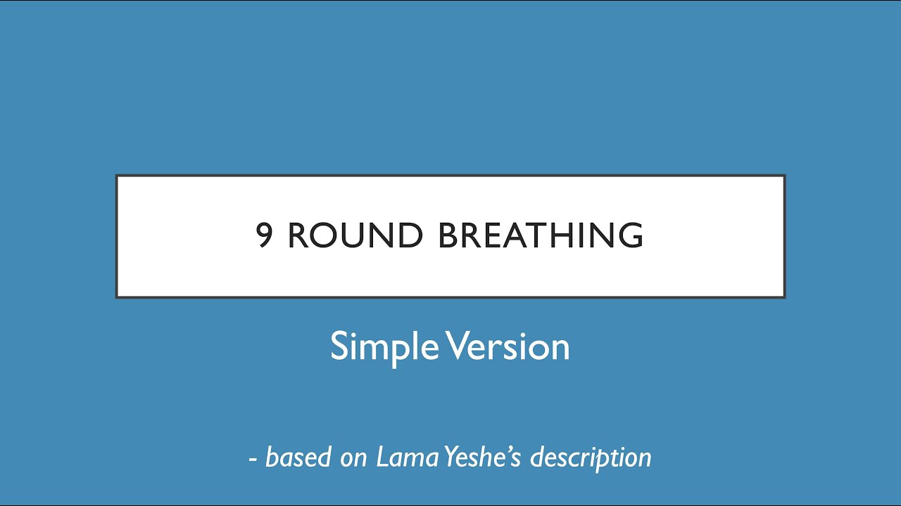 Nine-Round Breathing Meditation_Simple Version