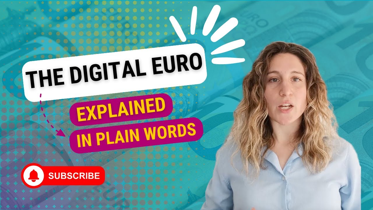 The digital euro explained in plain words