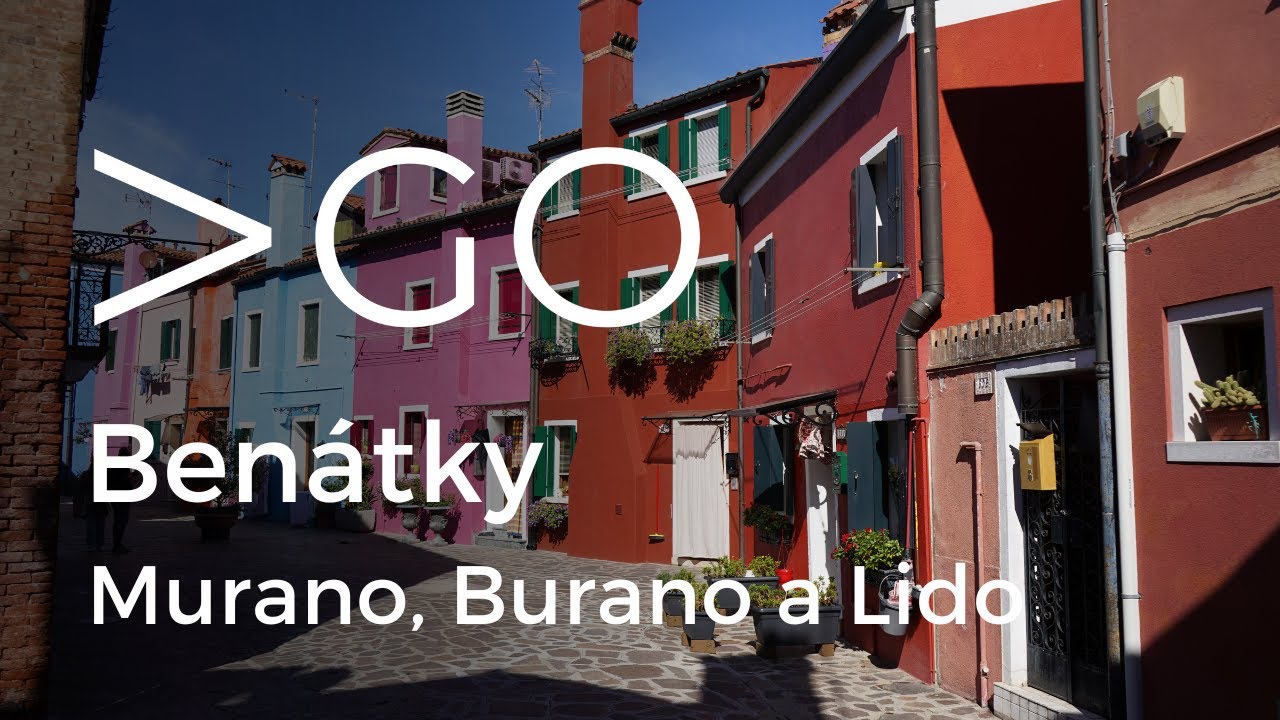 Benátky – Murano, Burano a Lido