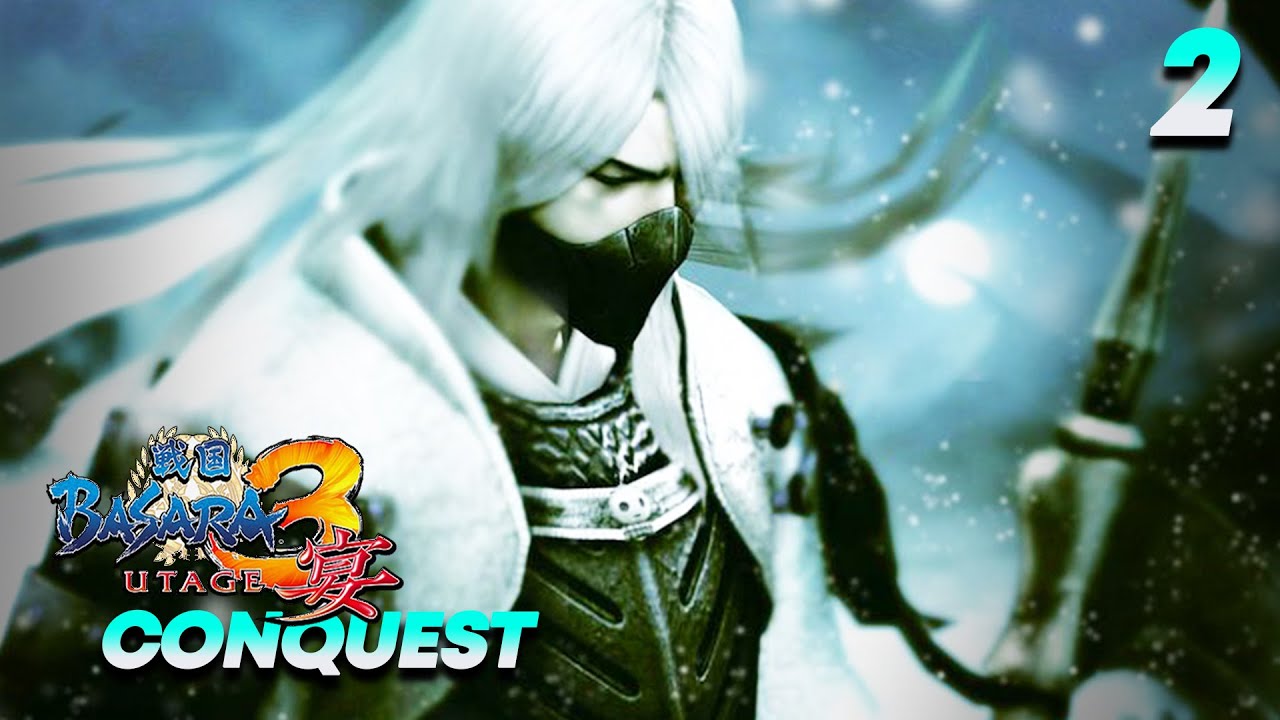 Akechi Mitsuhide Conquest Mode Bagian 2 - Basara 3 Utage [No Commentary]
