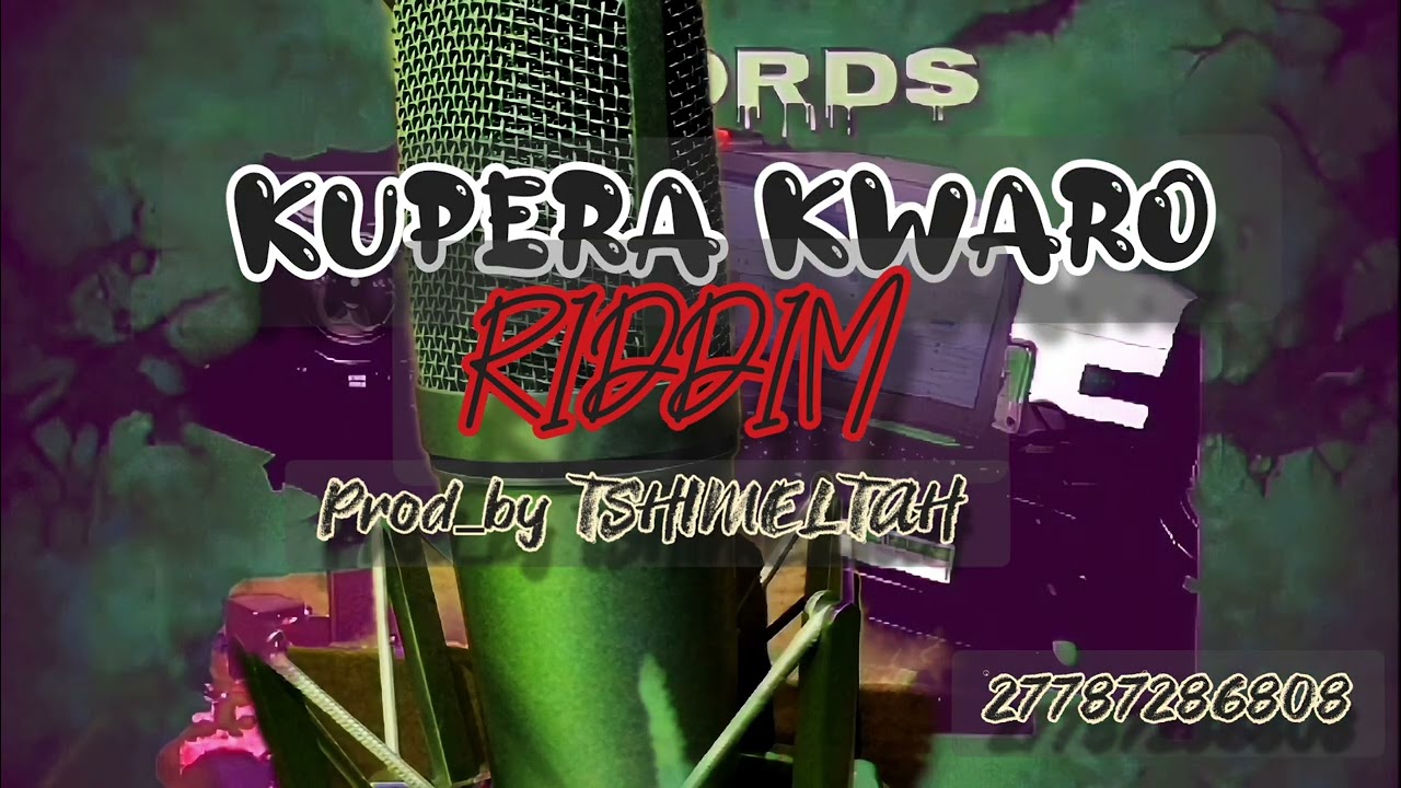 [Free] Zimdancehall riddim instrumental_KUPERA KWARO_Prod_by TSHIMELTAH 