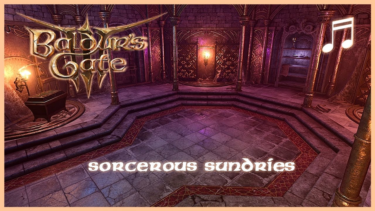 BALDUR'S GATE 3 Sorcerous Sundries Ambient Music | Unofficial Soundtrack